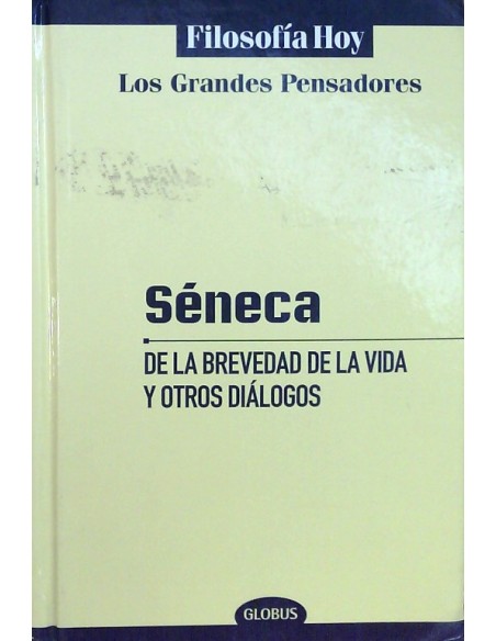 De la brevedad de la vida y otros diálogos (Usado) De la brevedad de la vida y otros diálogos (Usado)