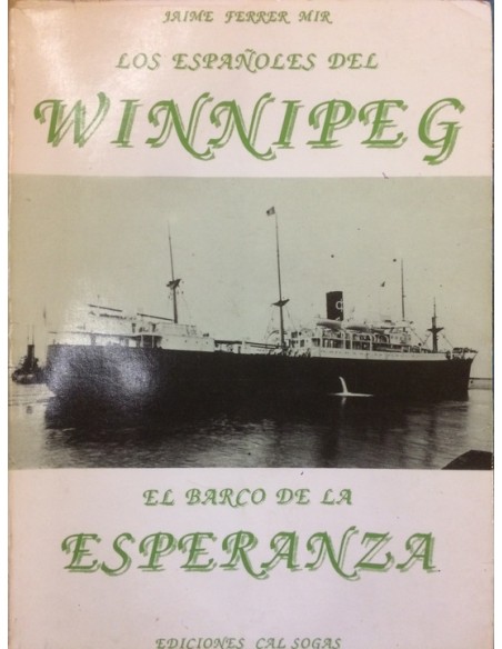 Los españoles del Winnipeg (Usado)