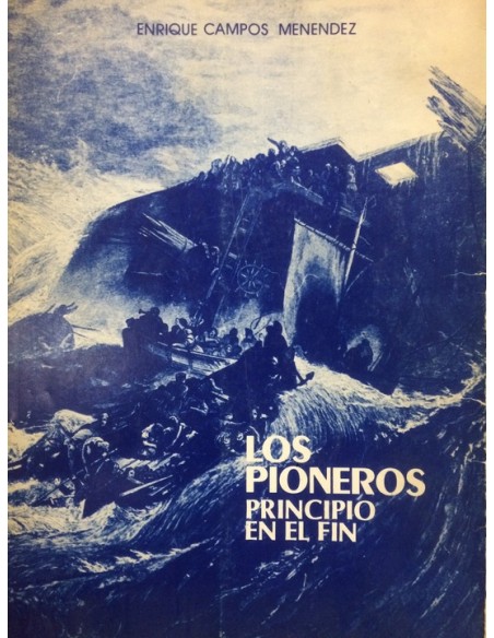 Los pioneros. Principio en el fin (Usado) Los pioneros. Principio en el fin (Usado)