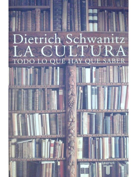 La cultura. Todo lo que hay que saber (Usado)