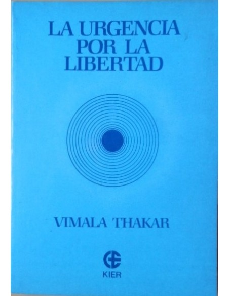 La urgencia por la libertad (Usado)