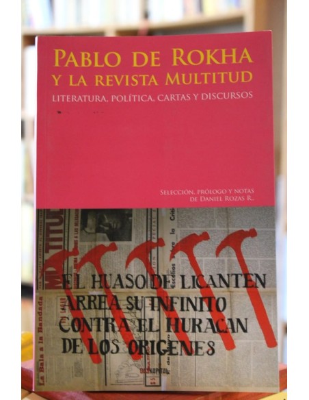 Pablo de Rokha y la Revisa Multitud (Usado) Pablo de Rokha y la Revisa Multitud (Usado)