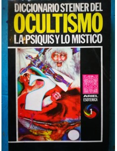 Diccionario Steiner del ocultismo, la psiquis y lo místico (Usado)