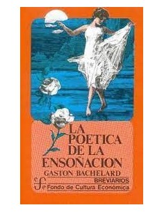La poética de la ensoñación (Usado)