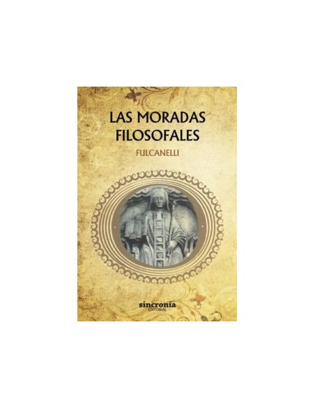 Las moradas filosofales (Nuevo) Las moradas filosofales (Nuevo)