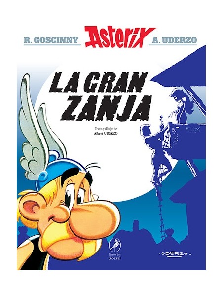 Asterix 25 - La Gran Zanja (Nuevo) Asterix 25 - La Gran Zanja (Nuevo)