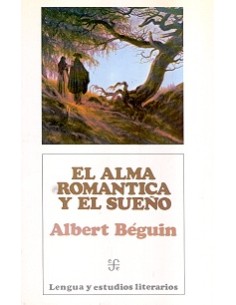 El alma romántica y el sueño (Usado)