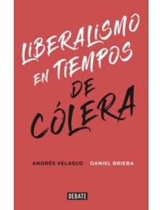 Liberalismo en tiempos de cólera (Usado)