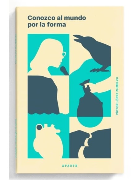 Conozco al mundo por la forma (Nuevo) Conozco al mundo por la forma (Nuevo)