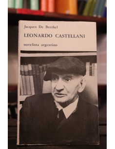 Leonardo Castellani. Novelista argentino (Nuevo)