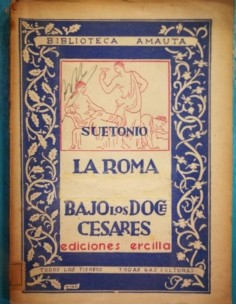 La Roma escandalosa bajo los doce Césares (Usado)
