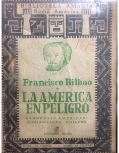 La América en peligro (Usado)