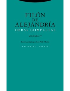 Filón de Alejandría. Obras completas. Volumen IV (Nuevo)