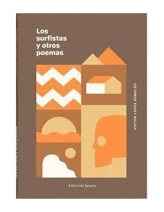 Los surfistas y otros poemas (Nuevo)