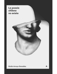 La poesía chilena no existe (Nuevo)