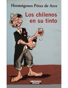 Los chilenos en su tinto (Usado)