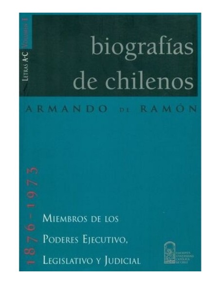 Biografía de chilenos A-C (Nuevo) Biografía de chilenos A-C (Nuevo)