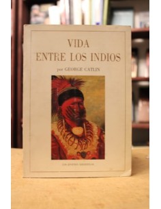Vida entre los indios (Usado)