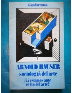 Sociología del arte 5. ¿Estamos ante el fin del arte? (Usado)