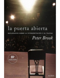 La puerta abierta: reflexiones sobre la interpretación y el teatro (Nuevo)