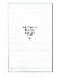 La orquesta de cristal (Usado)