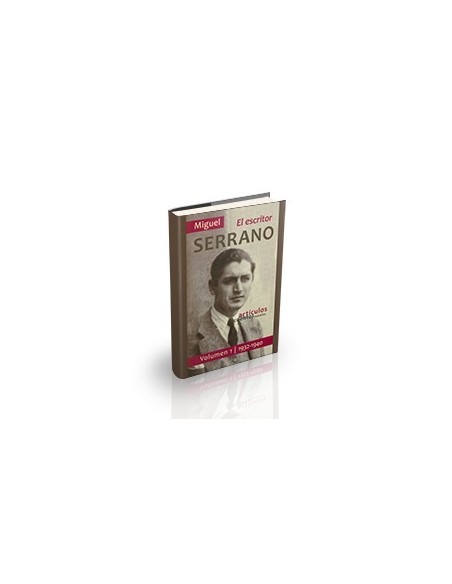 El escritor. Artículos/ Cuentos/ Novelas. Vol. 1 (1932-1940) (Nuevo) El escritor. Artículos/ Cuentos/ Novelas. Vol. 1 (1932-1940) (Nuevo)