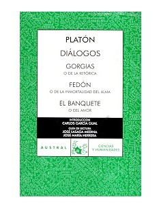 Diálogos. Georgias, Fedón, El banquete (Usado)
