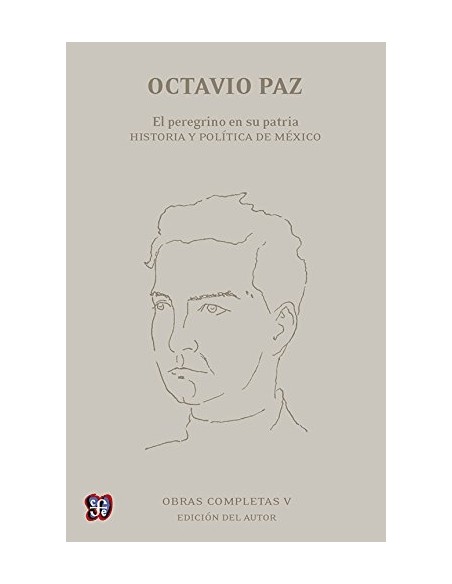 El peregrino en su patria. Historia y política de México (Obras completas V) (Usado) El peregrino en su patria. Historia y política de México (Obras completas V) (Usado)