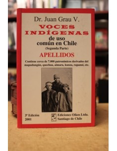 Voces Indígenas de uso común en Chile (Segunda Parte) (Usado)