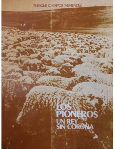 Los pioneros. Un rey sin corona (Usado)