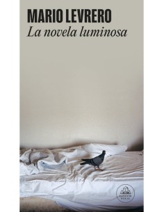 La novela luminosa (Nuevo)