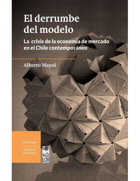 El derrumbe del modelo (Usado)