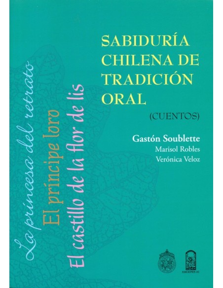 Sabiduría chilena de tradición oral (Cuentos) (Nuevo) Sabiduría chilena de tradición oral (Cuentos) (Nuevo)