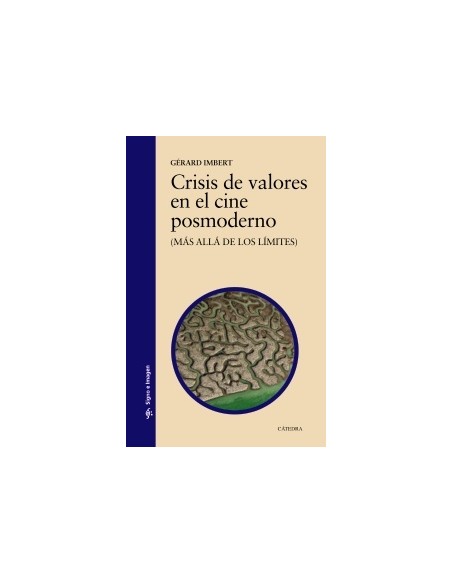 Crisis de valores en el cine posmoderno (Nuevo)
