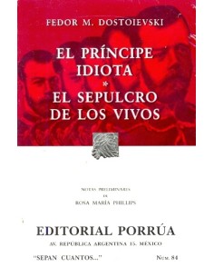 El príncipe idiota / Los sepulcros de los vivos (Usado)