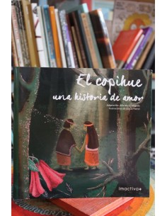 El copihue. Una historia de amor (Usado)