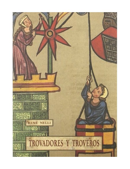 Trovadores y troveros (Nuevo)