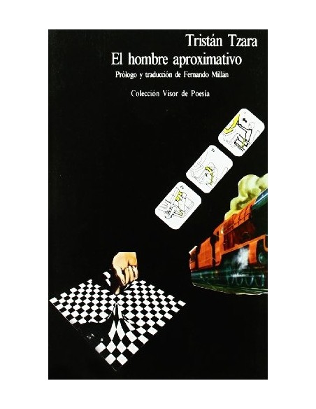 El hombre aproximativo (Usado) El hombre aproximativo (Usado)