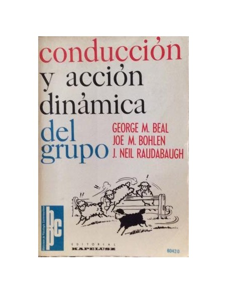 Conducción y acción dinámica del grupo (Usado) Conducción y acción dinámica del grupo (Usado)