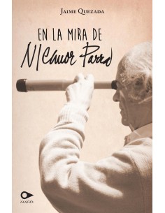 En la mira de Nicanor Parra (Usado)