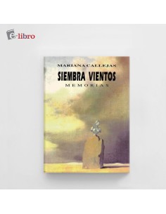 Siembra vientos. Memorias (Usado)