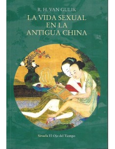 La vida sexual en la antigua China (Nuevo)