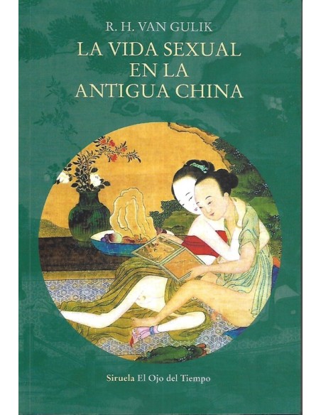 La vida sexual en la antigua China (Nuevo) La vida sexual en la antigua China (Nuevo)
