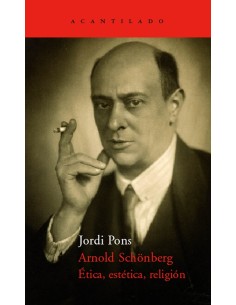 Arnold Schomberg Ética estética religión (Nuevo)