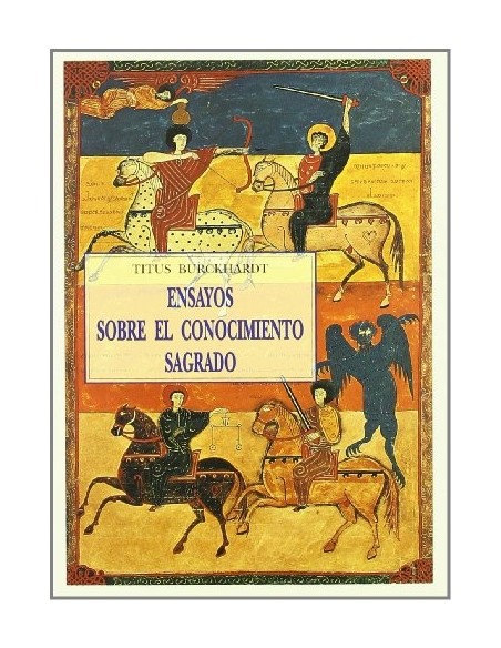 Ensayos sobre el conocimiento sagrado (Nuevo)