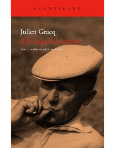 A lo largo del camino (J. Gracq) (Nuevo)
