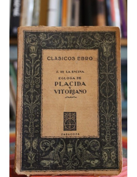 Égloga de Placida y Vitoriano (Usado) Égloga de Placida y Vitoriano (Usado)
