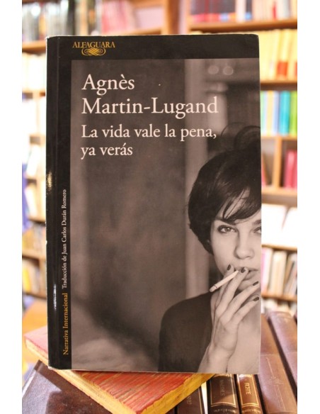 La vida vale la pena, ya veras (Usado) La vida vale la pena, ya veras (Usado)