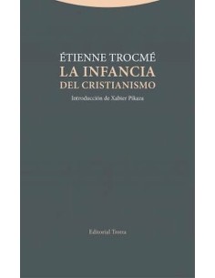 La infancia del cristianismo (Nuevo)