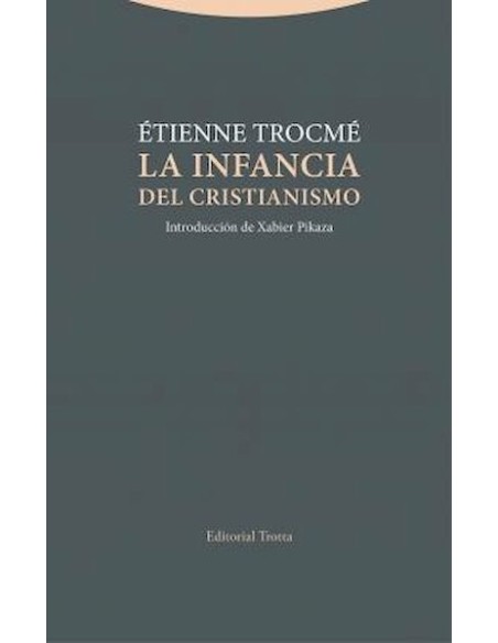 La infancia del cristianismo (Nuevo) La infancia del cristianismo (Nuevo)